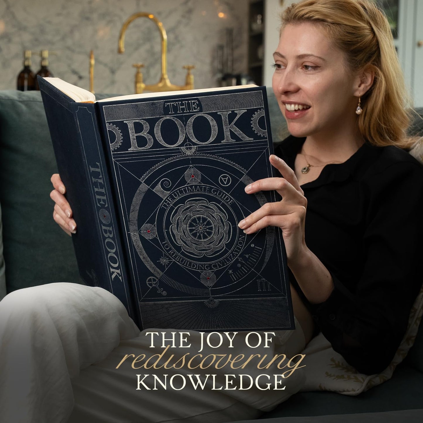 The Book. The Ultimate Guide to Rebuilding a Civilization