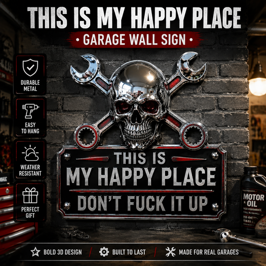 "This Is My Happy Place" Garage Wall Sign