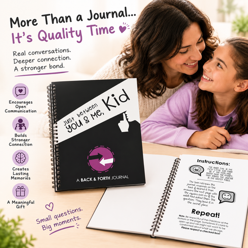 Just Between You & Me, Kid: Back & Forth Journal for Parent-Child Bonding