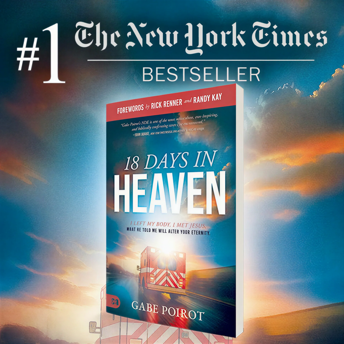 18 Days in Heaven: A True Encounter with Jesus & Eternity