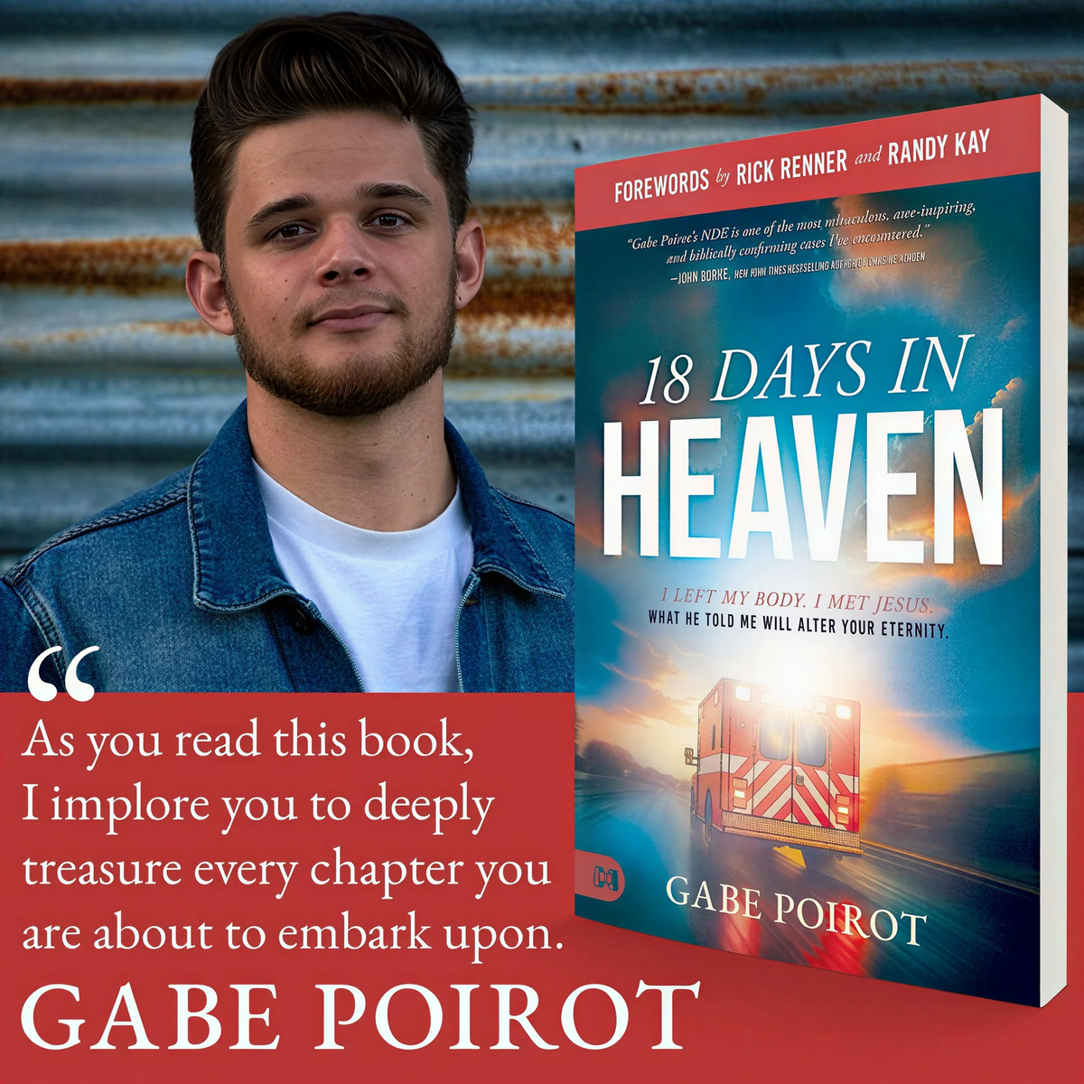 18 Days in Heaven: A True Encounter with Jesus & Eternity
